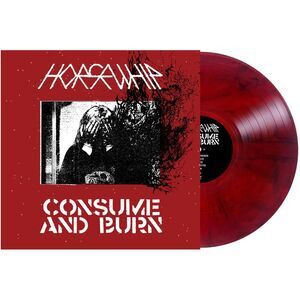 Horsewhip - Consume And Burn  LP LP